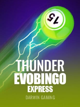 Thunder Evobingo Express
