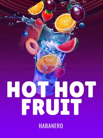 Hot Hot Fruit