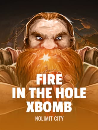 Fire In The Hole xBomb