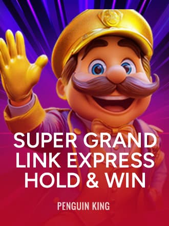 Super Grand Link Express: Hold & Win