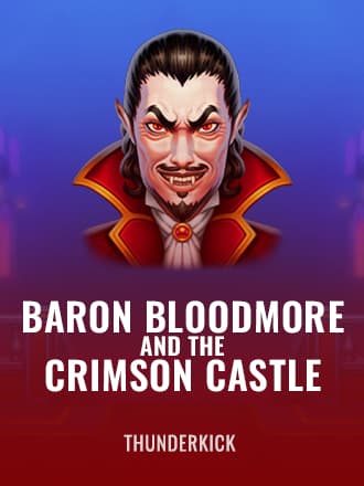 Baron Bloodmore and the Crimson Castle